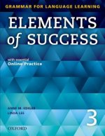 Elements of Success: 3: Student Book with essential Online Practice