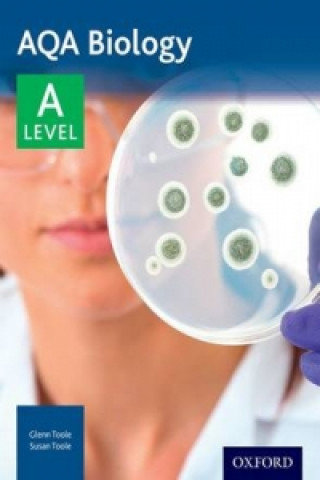 AQA Biology: A Level Student Book