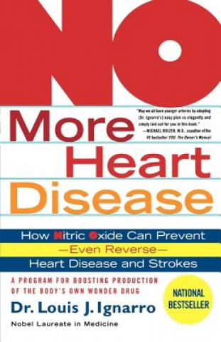 No More Heart Disease (Louis J. Ignarro)()
