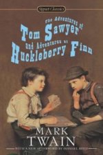 Adventures of Tom Sawyer and Adventures of Huckleberry Finn