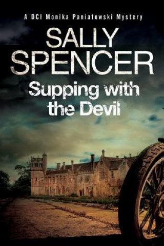 Supping with the Devil: A Monika Paniatowski British Police