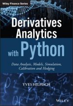 Derivatives Analytics with Python - Data Analysis,  Models, Simulation, Calibration and Hedging