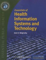 Essentials Of Health Information Systems And Technology