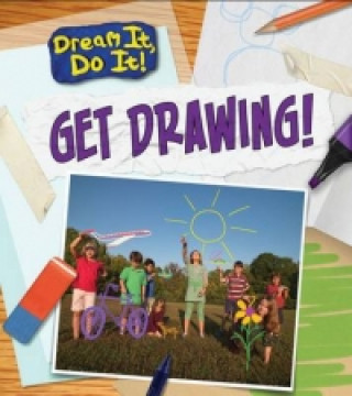 Get Drawing!