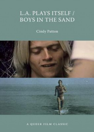 L.a. Plays Itself / Boys In The Sand