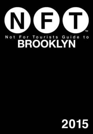 Not for Tourists Guide to Brooklyn