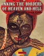 Inking The Borders of Heaven Hell: The Art of Ramon Maiden