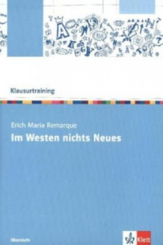 Klausurtraining: Erich Maria Remarque 