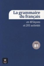 La grammaire du français, Niveau B1, m. Audio-CD