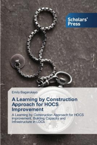 Learning by Construction Approach for HOCS Improvement