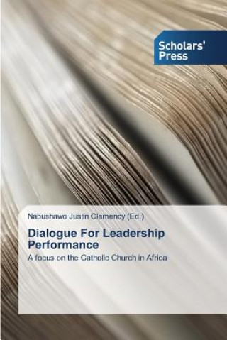 Dialogue For Leadership Performance