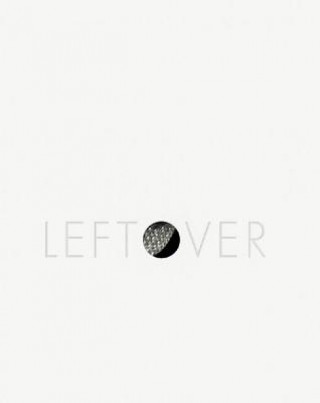 Leftover/removals