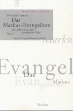 Das Markus-Evangelium, 2 Bde.