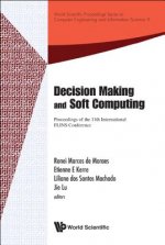 Decision Making And Soft Computing - Proceedings Of The 11th International Flins Conference