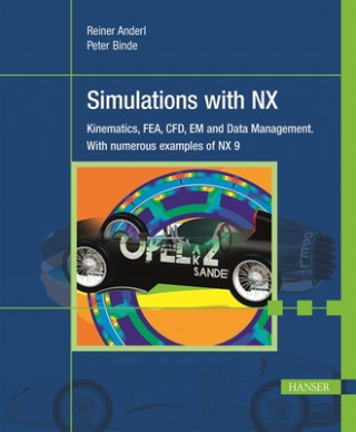 Simulations with NX