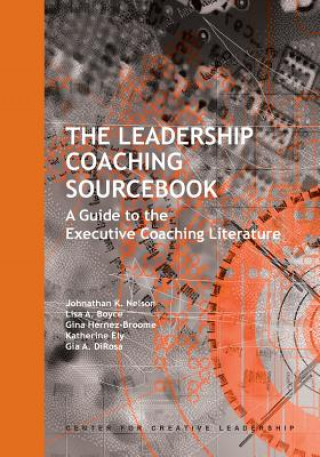 Leadership Coaching Sourcebook