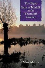Bigod Earls of Norfolk in the Thirteenth Century