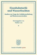 Eisenbahntarife und Wasserfrachten.