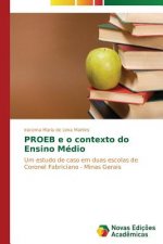 PROEB e o contexto do Ensino Medio