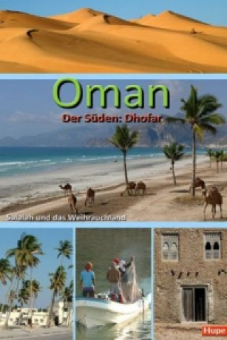 Oman, Der Süden: Dhofar