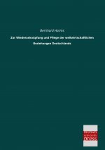 Zur Wiederanknüpfung und Pflege der weltwirtschaftlichen Beziehungen Deutschlands