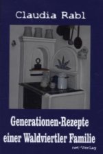 Generationen-Rezepte einer Waldviertler Familie