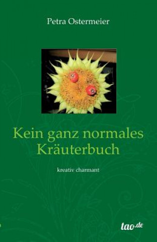 Kein Ganz Normales Krauterbuch