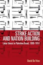 Strike Action and Nation Building