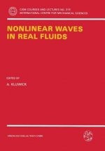 Nonlinear Waves in Real Fluids