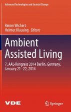 Ambient Assisted Living