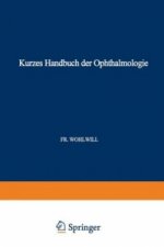 Kurzes Handbuch der Ophthalmologie