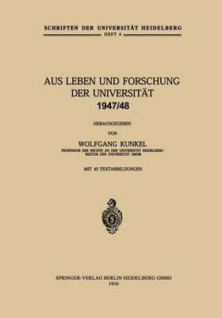 Aus Leben Und Forschung Der Universitat 1947/48