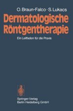 Dermatologische Roentgentherapie