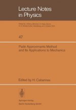 Padé Approximants Method and Its Applications to Mechanics