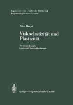 Viskoelastizitat Und Plastizitat