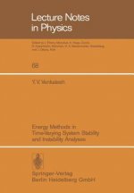 Energy Methods in Time-Varying System Stability and Instability Analyses