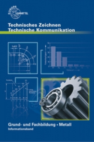 Grund- und Fachbildung Metall - Informationsband