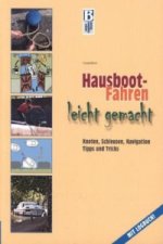 Hausboot-Fahren leicht gemacht