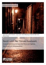 David Lynch. Der Film als Kunstwerk