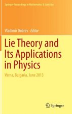 Lie Theory and Its Applications in Physics