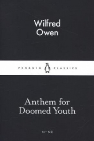 Anthem For Doomed Youth (Wilfred Owen)(Miękka)