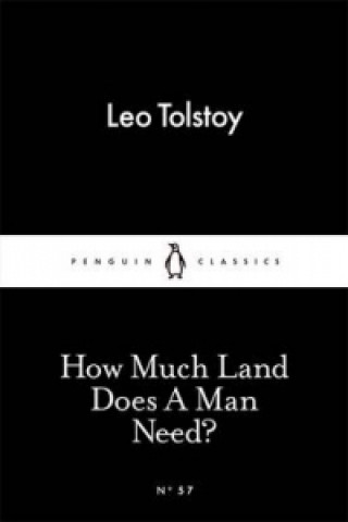 How Much Land Does A Man Need?