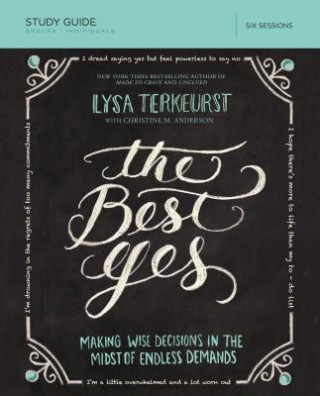 Best Yes Bible Study Guide