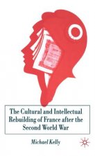 Cultural and Intellectual Rebuilding of France After the Second World War