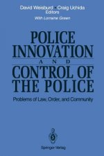 Police Innovation and Control of the Police