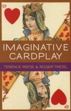 Imaginative Card Play at Bridge