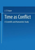 Time as Conflict