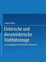 Elektrische Und Dieselelektrische Triebfahrzeuge