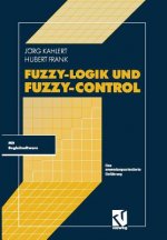 Fuzzy-Logik Und Fuzzy-Control