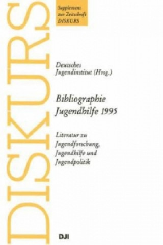 Bibliographie Jugendhilfe 1995